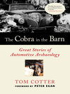 The Cobra in the Barn (eBook): Great Stories of Automotive Archaeology